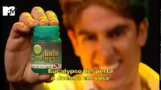 Comédia MTV - Balas Eucalypso (07/07/10)