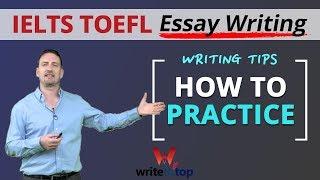 How to Practice English Writing (IELTS/TOEFL & more)