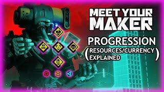 Meet Your Maker Progression (Resources/Currency Explained)