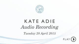 Kate Adie Audio Recording Tuesday 28 April 2015