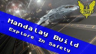 Safety First Exploring With The New Mandalay - Elite Dangerous Ship Build