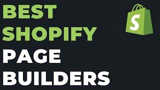 Best Shopify Page Builders [FREE AND PAID]