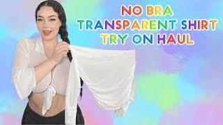 No Bra | Transparent White Top Try on Haul [4k]