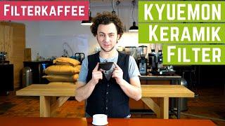 Kyuemon Keramik Filter - Filterkaffeemethode im Test
