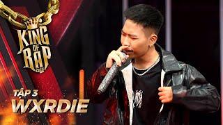 WXRDIE rap nạn boom hàng, bất ngờ nhận được 60 triệu từ 4 Mentor | KING OF RAP - Tập 3