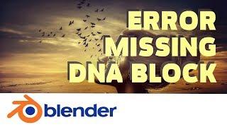 Как Восстановить файл в Blender? | Error: Missing DNA Block