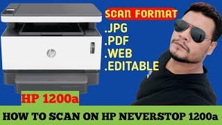 How To Scan With HP Neverstop 1200a Laser Printer