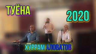 Хуррам Аловатов || Базми Туёна 2020