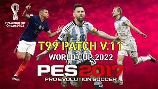 How to Install T99 patch for PES 2017 UPDATE 2023