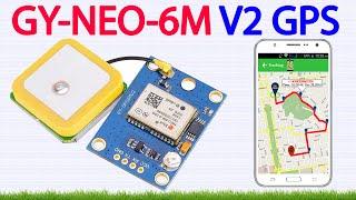 Getting Started with GY-NEO6MV2 NEO-6M GPS Module & Arduino | How to Use & Setup Tutorial