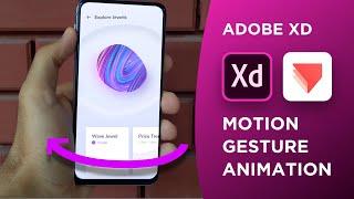 Motion Gesture Animation in Adobe Xd + Protopie | Design Weekly