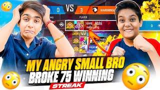 My Small Bro Broke My 75 Winning Streak Prank Gone Wrong  - Free Fire Max