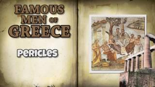 Famous Men of Greece   - Pericles