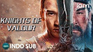 【INDO SUB】Knights Of Valour | Aksi/Sejarah China/Balas Dendam | iQIYI Film Tiongkok