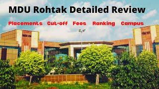 Maharshi Dayanand University|MDU Rohtak Review|Cut-off|Placements|Campus|Fees|Hostel|Detailed Review