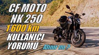 1600 Km Kullanıcı yorumu || CF MOTO NK 250