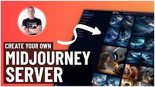 How To Setup Your Own Midjourney Server | Easy & Fast