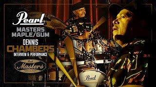 DENNIS CHAMBERS Interview & Performance • HI-END REIMAGINED • Pearl Drums