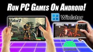 Run PC Games On Android Easily With Winlator! Fallout 3, Oblivion And More!