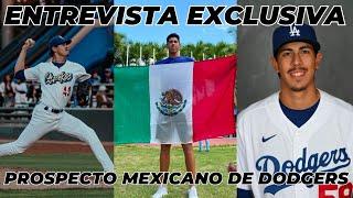 DODGERS: ENTREVISTA EXCLUSIVA CON PROSPECTO JOSÉ RODRÍGUEZ / PITCHER MEXICANO que BUSCA LLEGAR a MLB