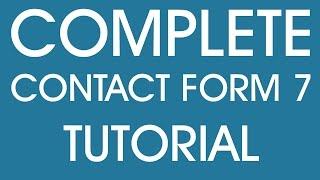 Complete Contact Form 7 Tutorial