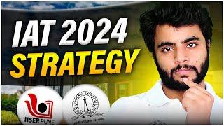 IISER Aptitude Test 2024 - Preparation Strategy