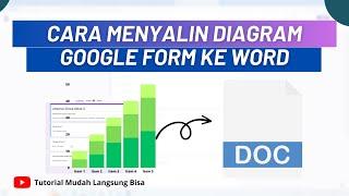 Cara Menyalin Diagram Google Form Ke Word | Google Docs | Libre Office Writer