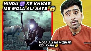 Jab Mere Khuwab Me Mola Ali Aaye | Indian Boy Reactions !!