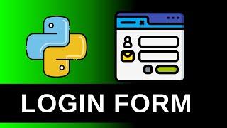 How To Create A Login Form? | Python Flask Web App Tutorial