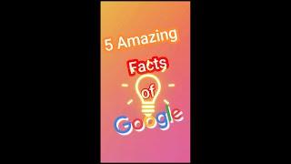 Amazing facts of Google | About google #short #trending #shorts