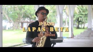 JP BAND - LAPAS BETA Live Version