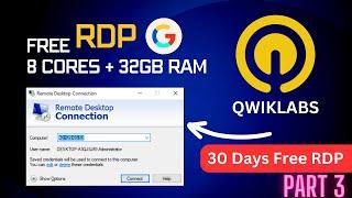 How to Create RDP in QWIKLAB 2023 | How to Get Qwiklabs credits free | Qwiklabs free credits |Part 3