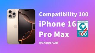 How Fast Apple iPhone 16 Pro Max Is Charged? - ChargerLAB Compatibility 100