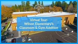 Virtual Tour: Wilson Elementary's Classroom & Gym Addition