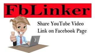 FBLinker Share YouTube Video Link on Facebbok Page 2022