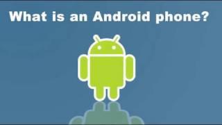 What is an Android phone?