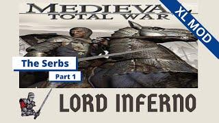 Medieval Total War 1 XL Mod - The Serbs - Expert - Part 1