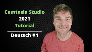 Camtasia Studio 2021 Deutsch Tutorial Übergangseffekte