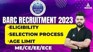 BARC RECRUITMENT 2023 | BARC STIPENDIARY TRAINEE CATEGORY 1 Eligibility, Selection Process & Age