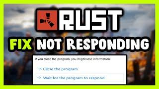 How to FIX Rust Not Responding