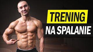 TRENING NA SPALANIE - TRENING W DOMU *cardio*