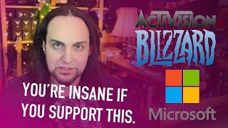 The Microsoft Activision/Blizzard Merger is Terrible & You're Crazy if Support it