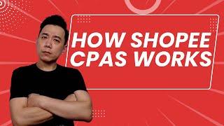 How Shopee CPAS Works?