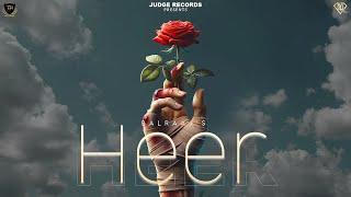 Heer (Official Song) Balraaj | Dipsy x Judge Records