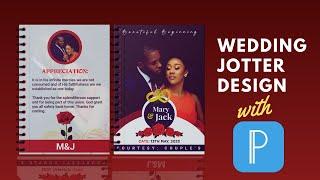 Wedding Jotter Design | How to Design a Wedding Jotter in Pixellab