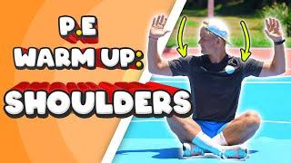 5-minute PE Warm up & fitness - Shoulders