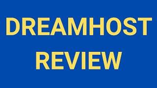 Best Web Hosting - DreamHost Review - Is DreamHost A Good Website Hosting?