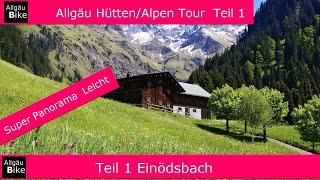 Allgäu Bike  Hütten/Alpe Tour Teil 1 Einödsbach