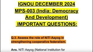 IGNOU DECEMBER 2024 MPS-003 Role of NITI Aayog in Strengthening Cooperative Federalism #mps003