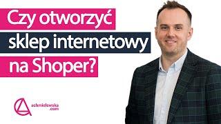 88 Dlaczego otworzyć sklep internetowy na Shoper - Artur Halik